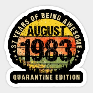 37 Years Being Awesome August 1983 Edition Sticker